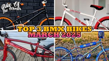 Top 3 BMX Bikes March 2025